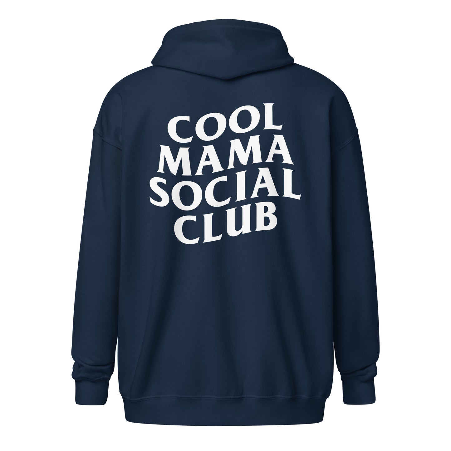 Cool Mama Social Club Zip Hoodie